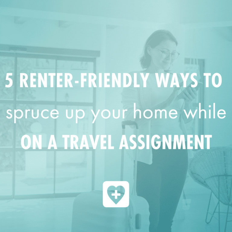 Spruce Up Your Home While on a Travel Assignment